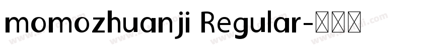 momozhuanji Regular字体转换